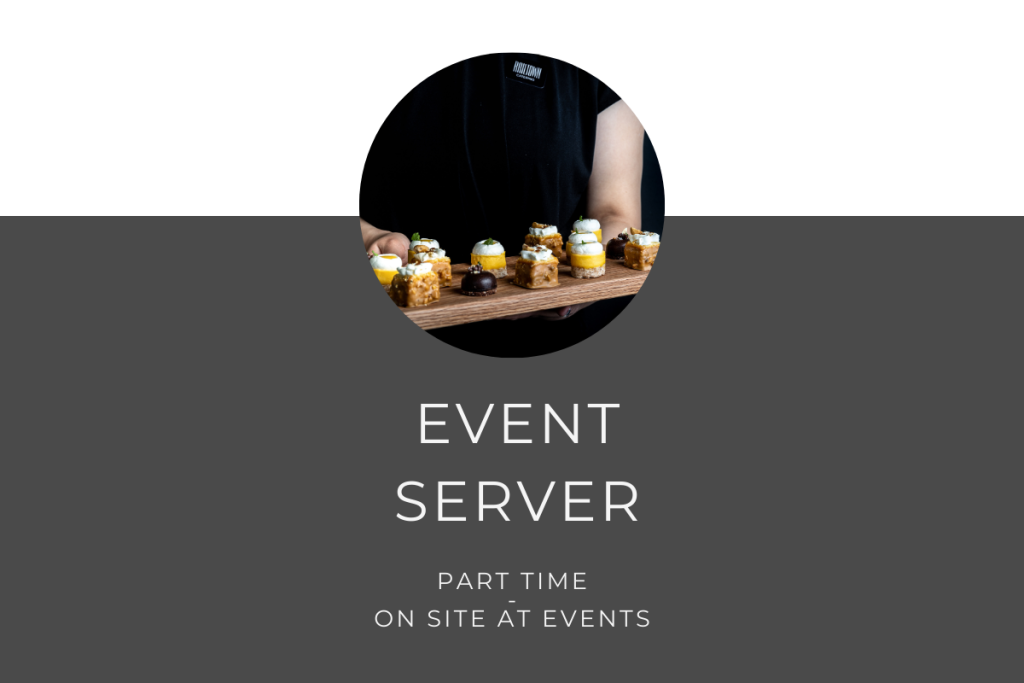 Event Servers | Railtown Catering